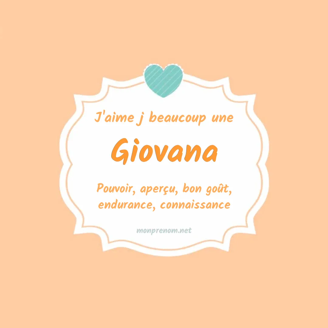 j'aime beaucoup Giovana