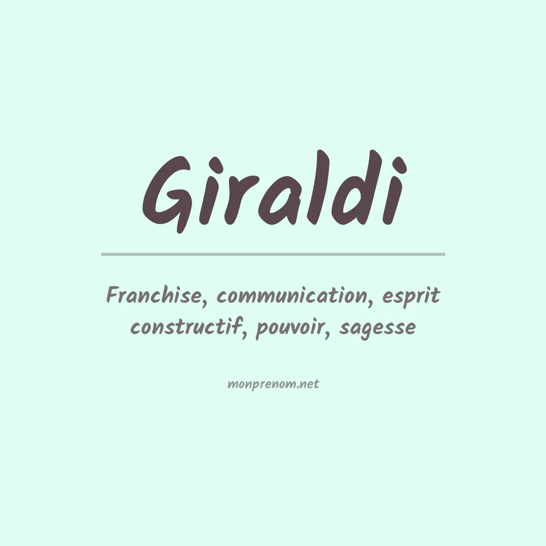 Signification du Prénom Giraldi