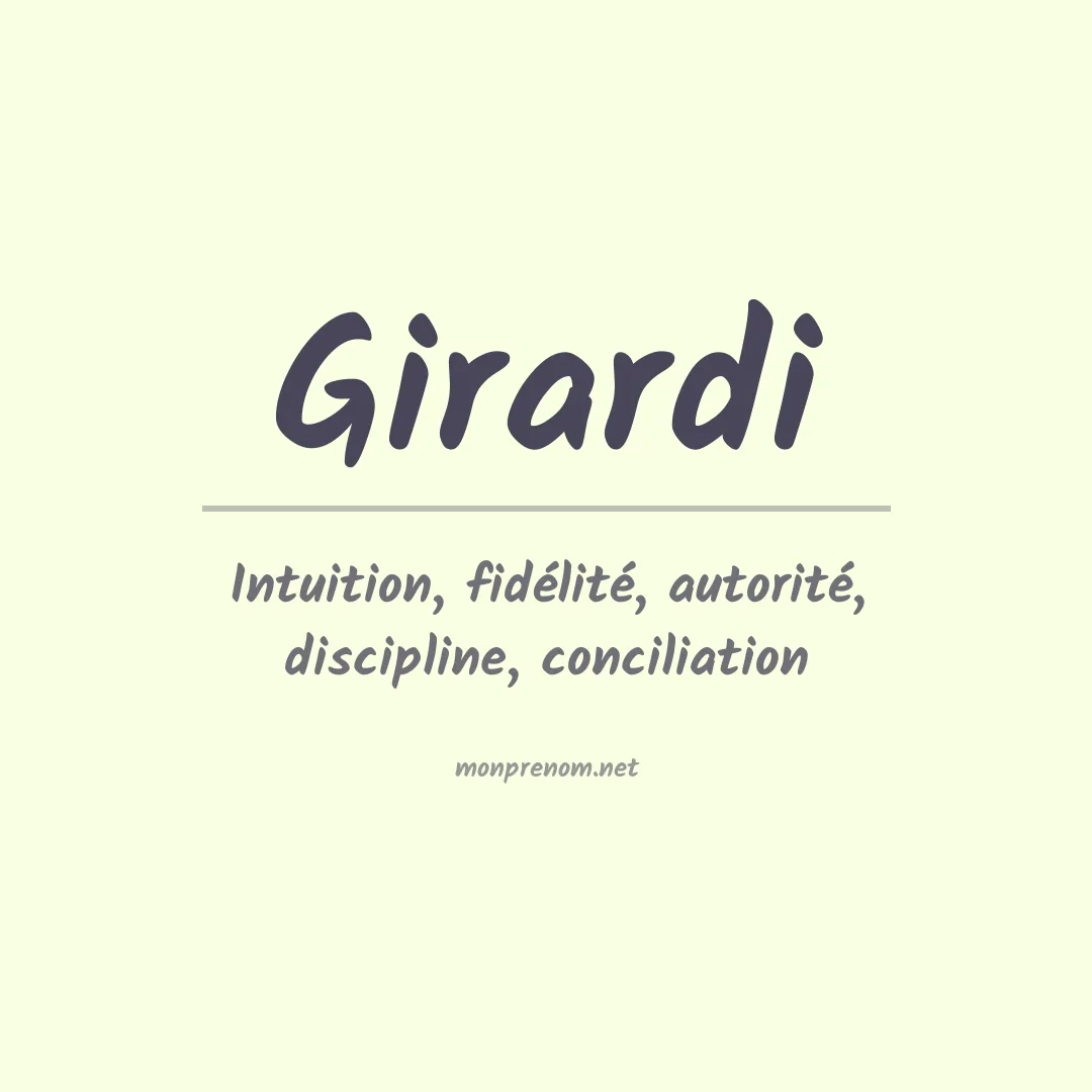 Signification du Prénom Girardi