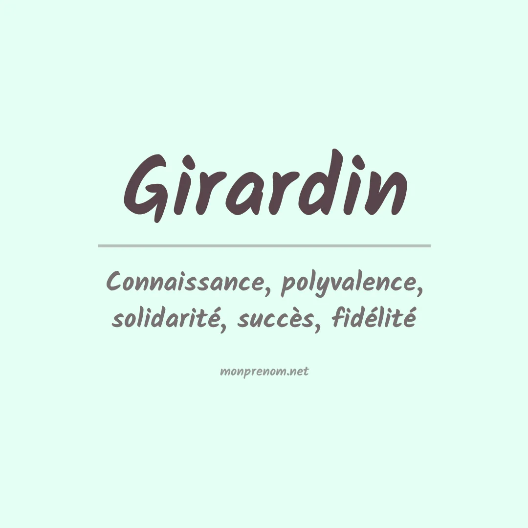 Signification du Prénom Girardin