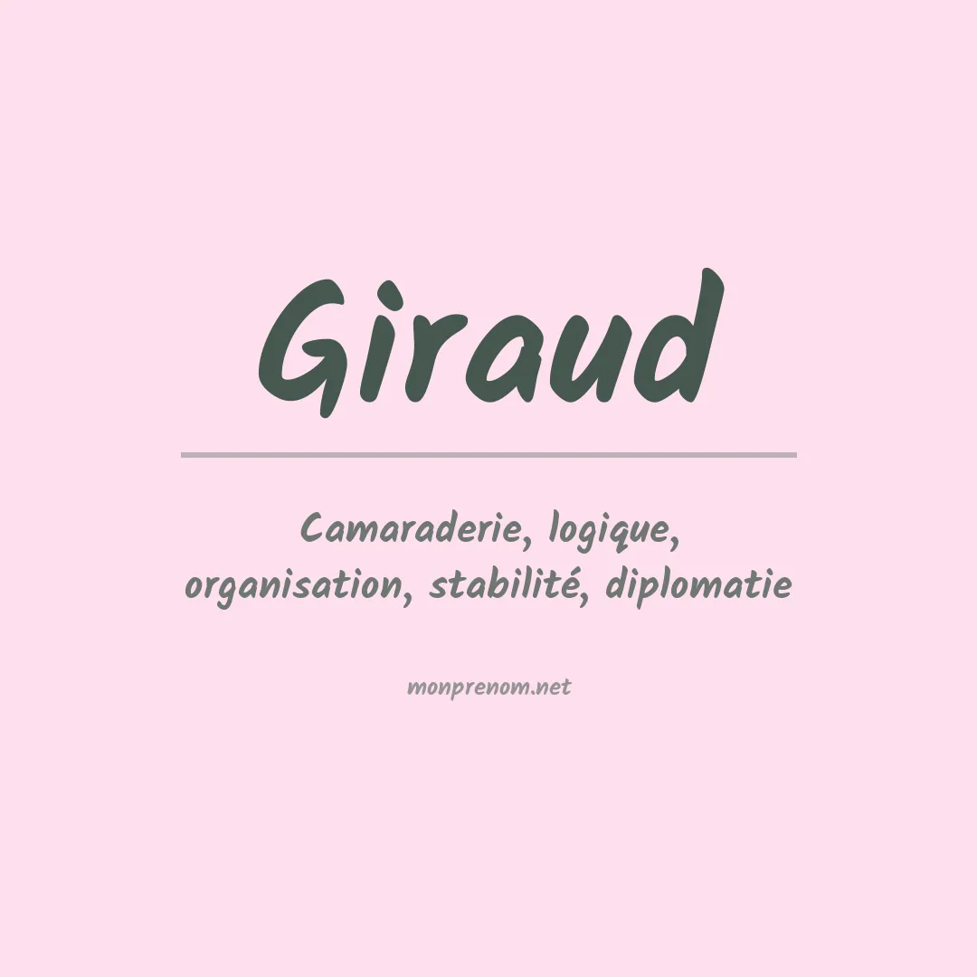 Signification du Prénom Giraud