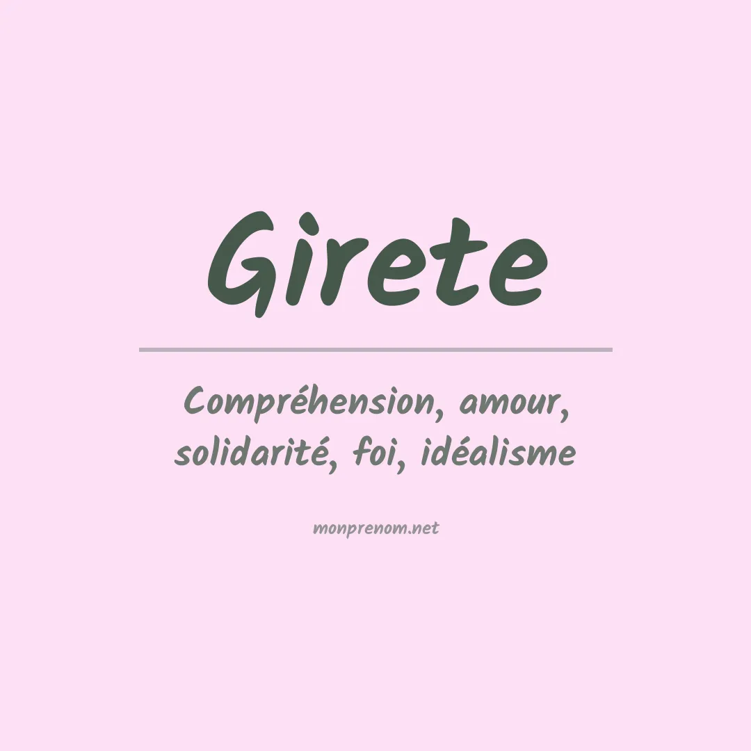 Signification du Prénom Girete