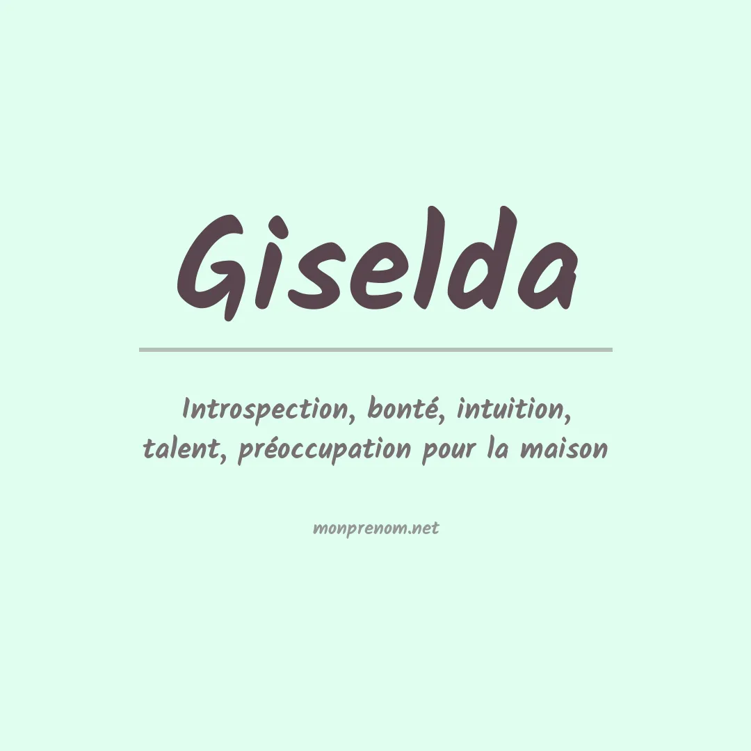 Signification du Prénom Giselda