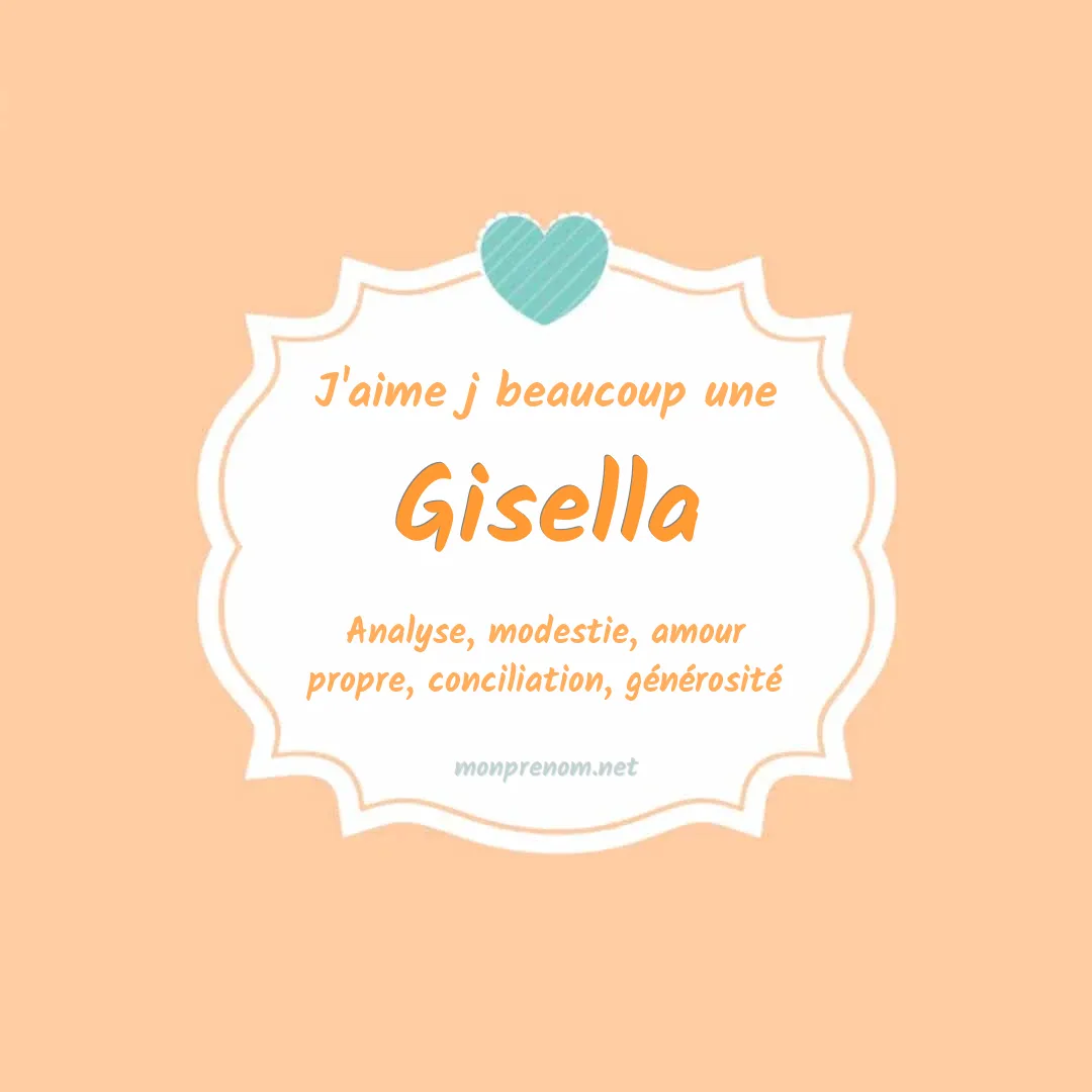j'aime beaucoup Gisella