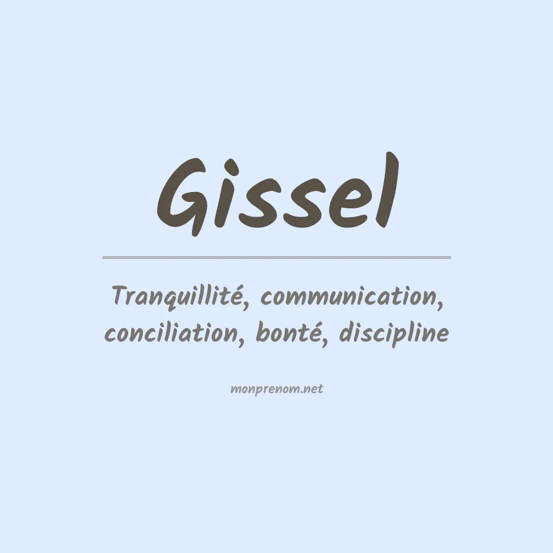 Signification du Prénom Gissel