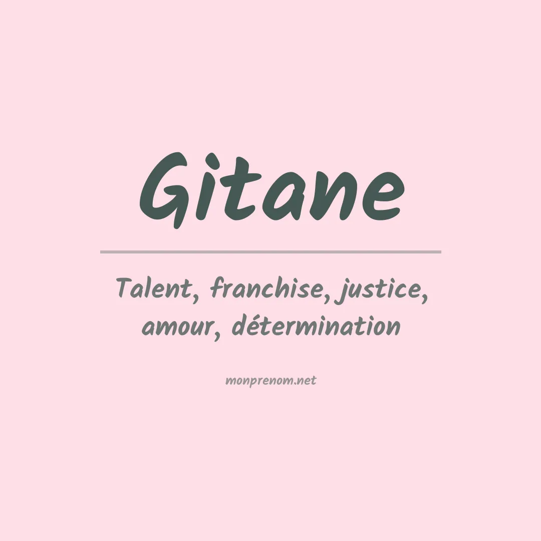 Signification du Prénom Gitane Signification du Prénom Gitane