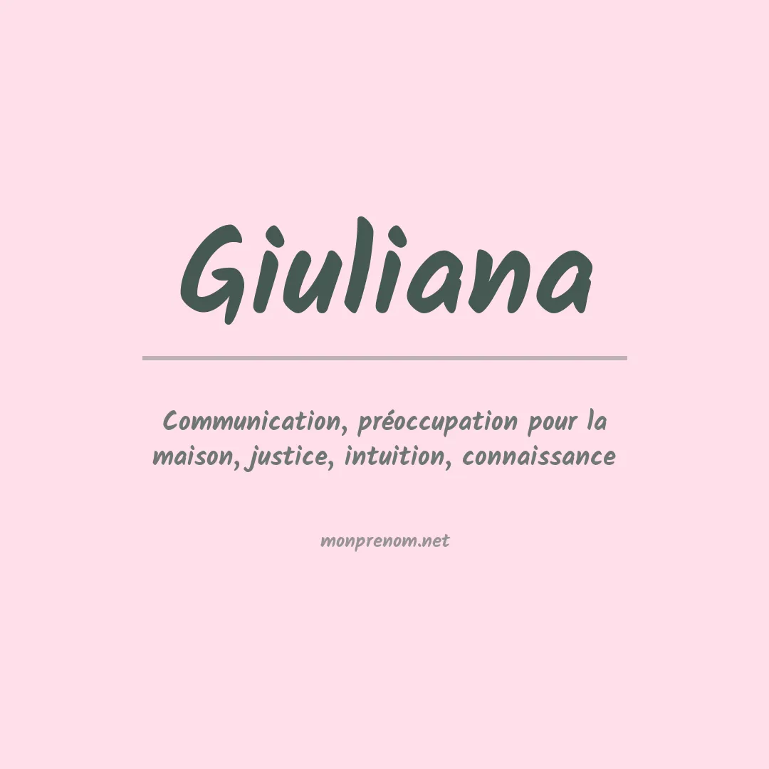 Signification du Prénom Giuliana