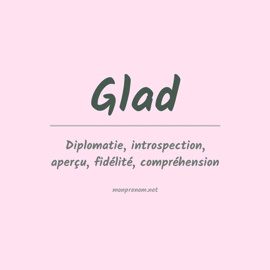 Signification du Prénom Glad