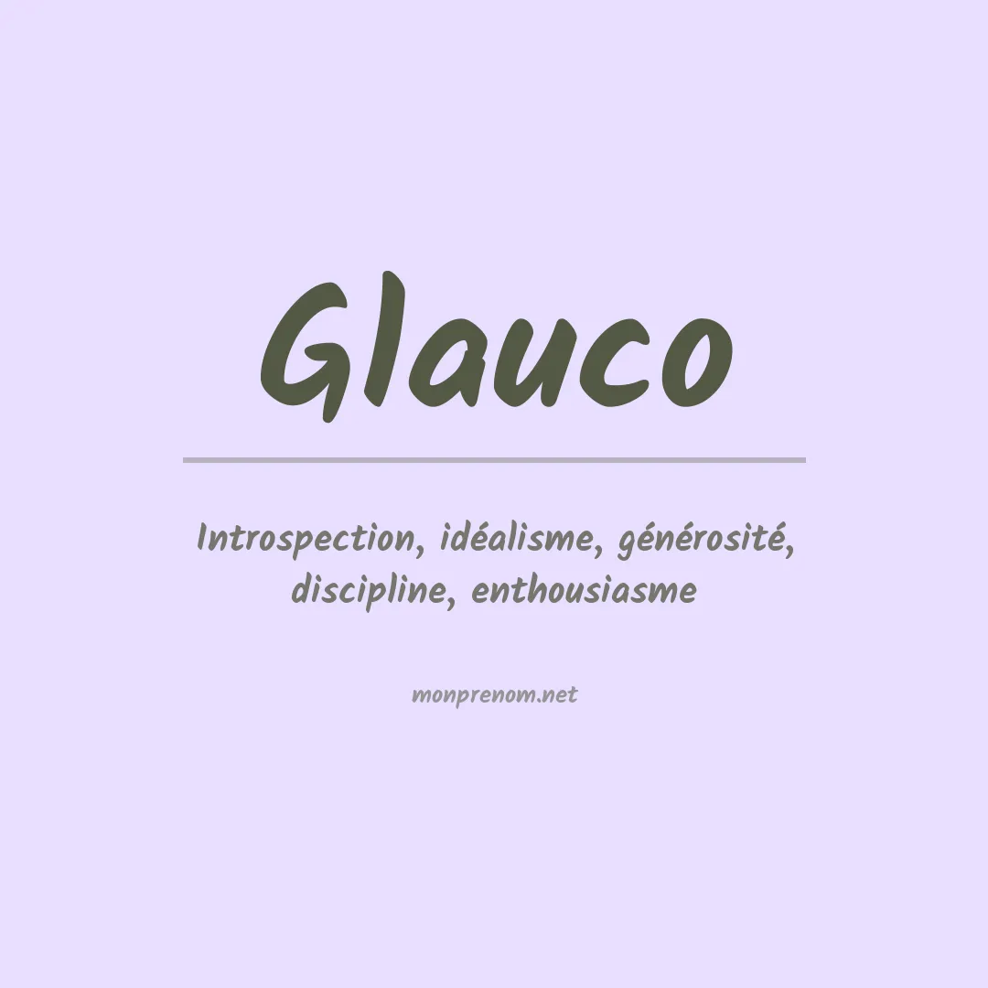Signification du Prénom Glauco