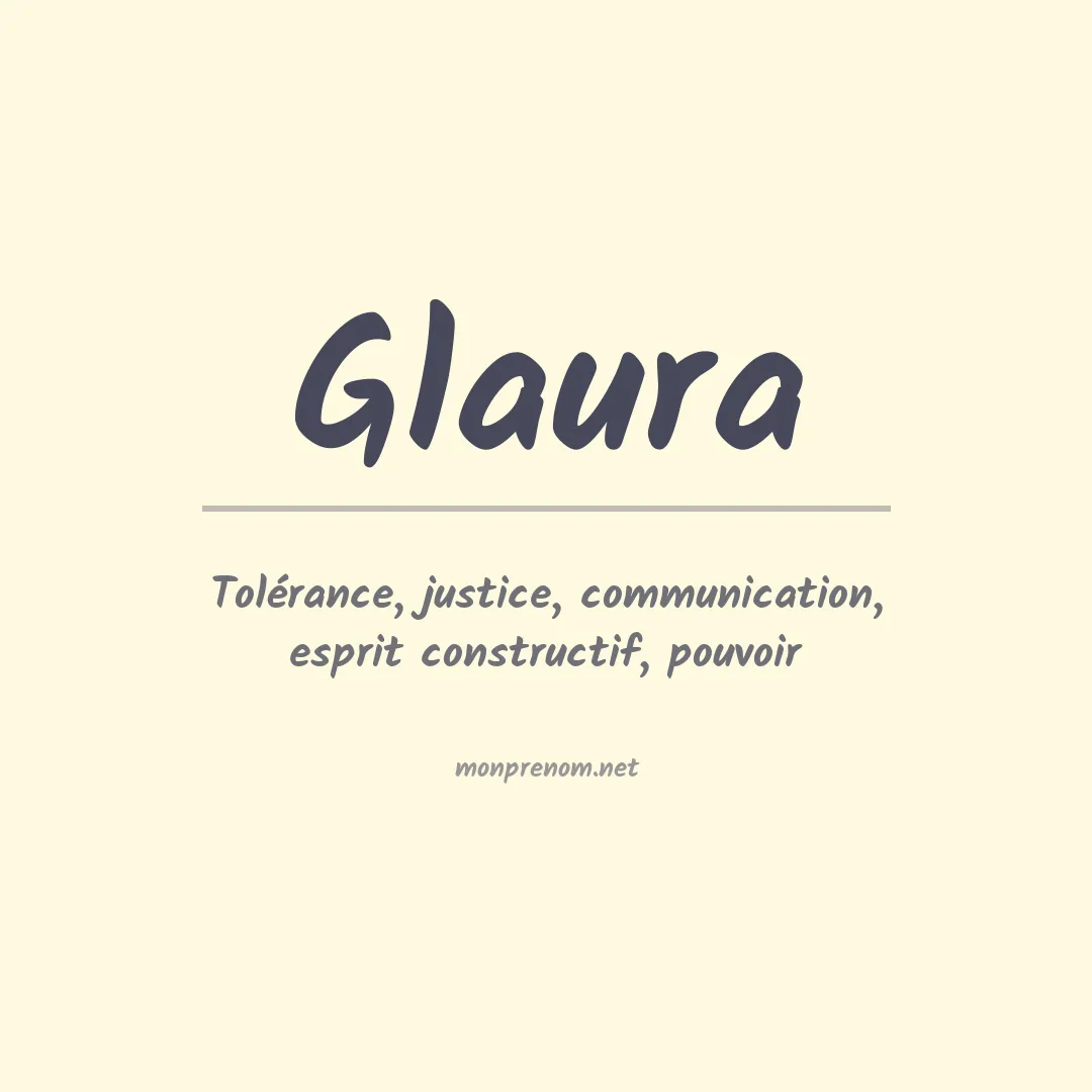 Signification du Prénom Glaura
