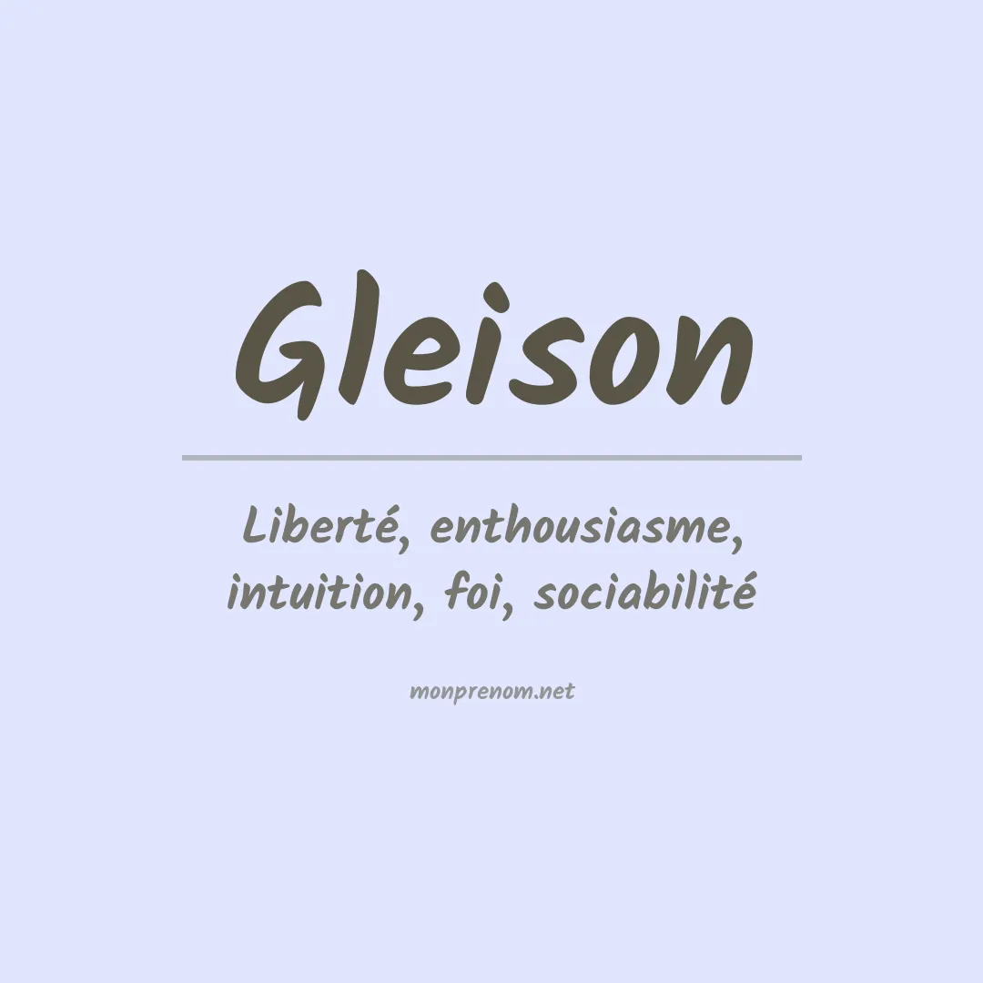 Signification du Prénom Gleison