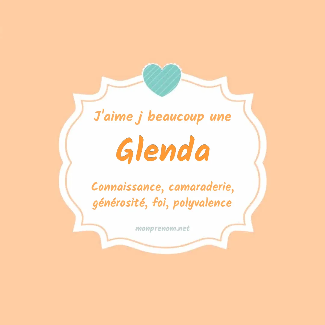 j'aime beaucoup Glenda