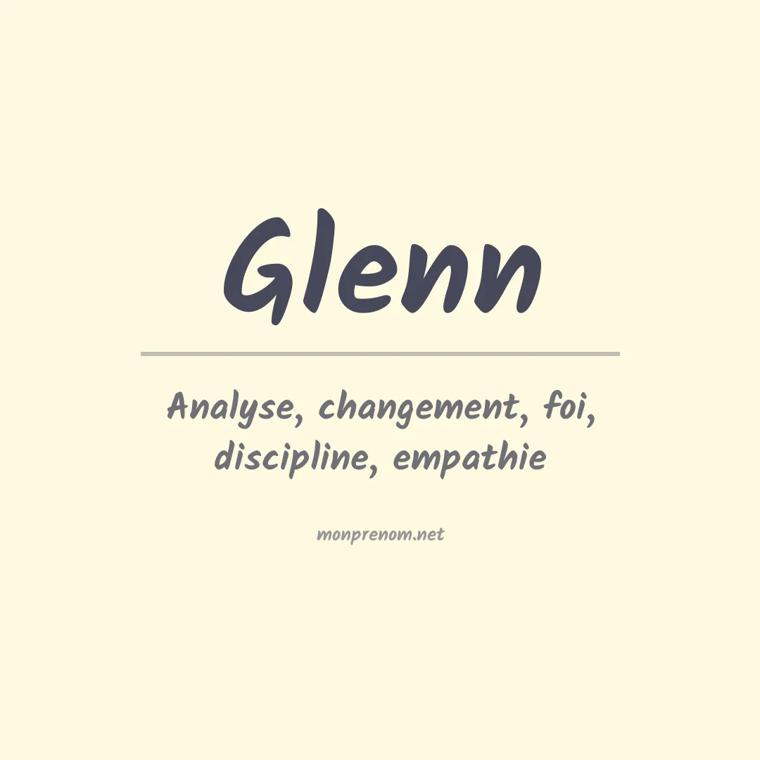 Signification du Prénom Glenn