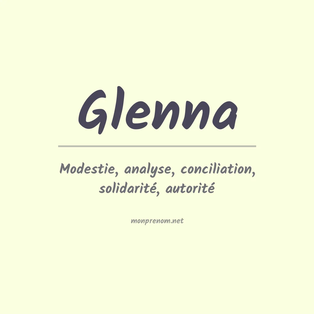 Signification du Prénom Glenna