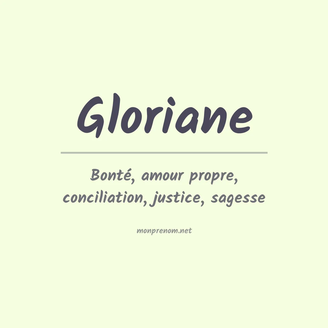 Signification du Prénom Gloriane Signification du Prénom Gloriane