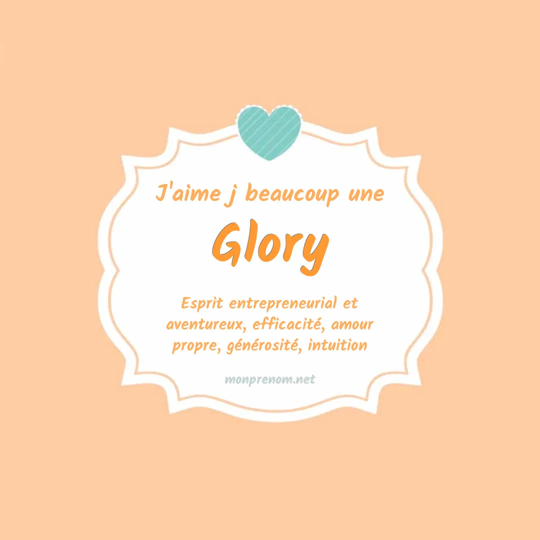 j'aime beaucoup Glory