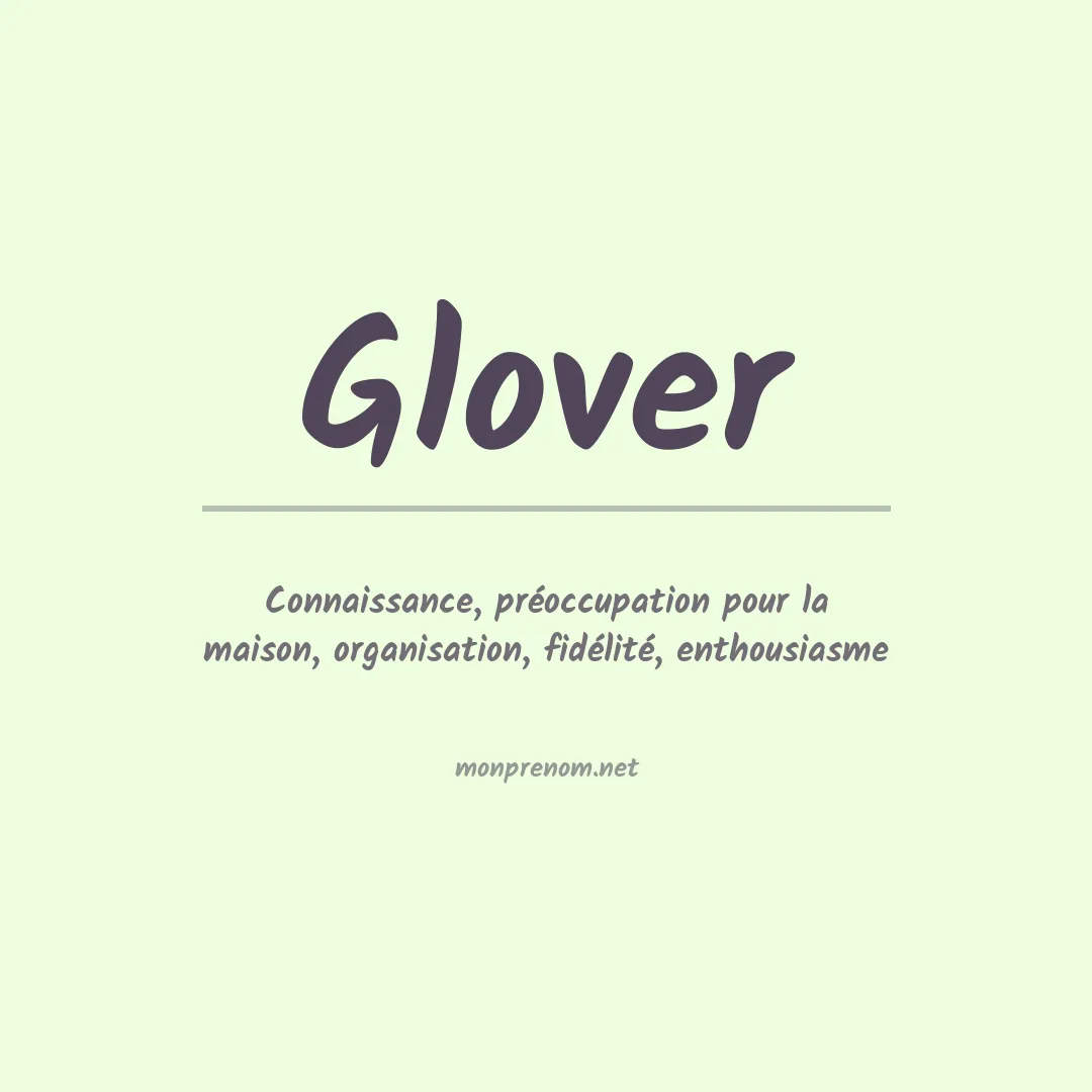 Signification du Prénom Glover