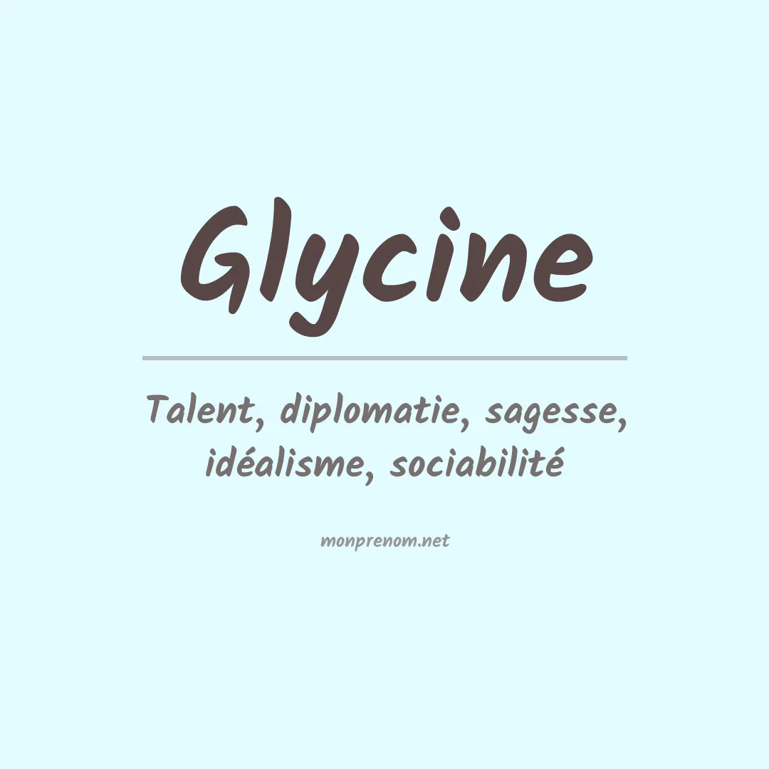 Signification du Prénom Glycine