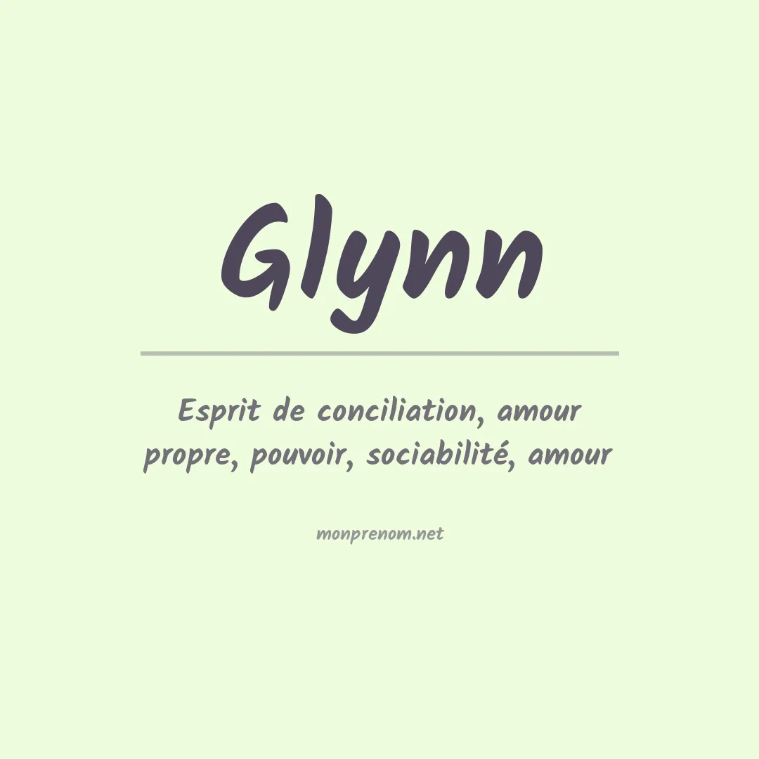 Signification du Prénom Glynn