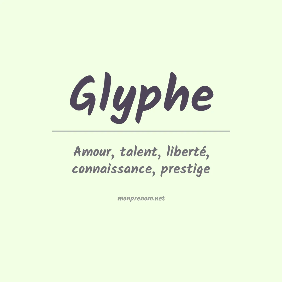 Signification du Prénom Glyphe Signification du Prénom Glyphe