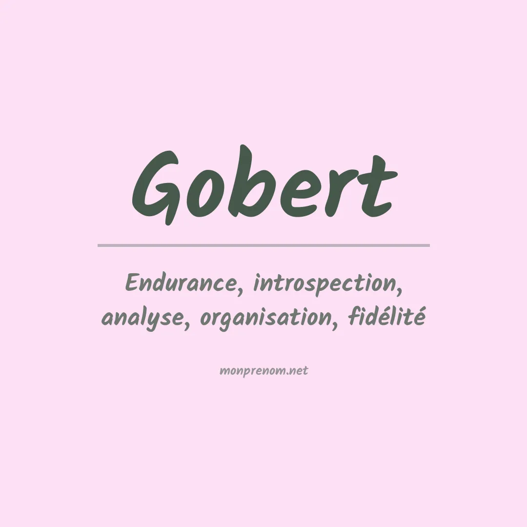 Signification du Prénom Gobert