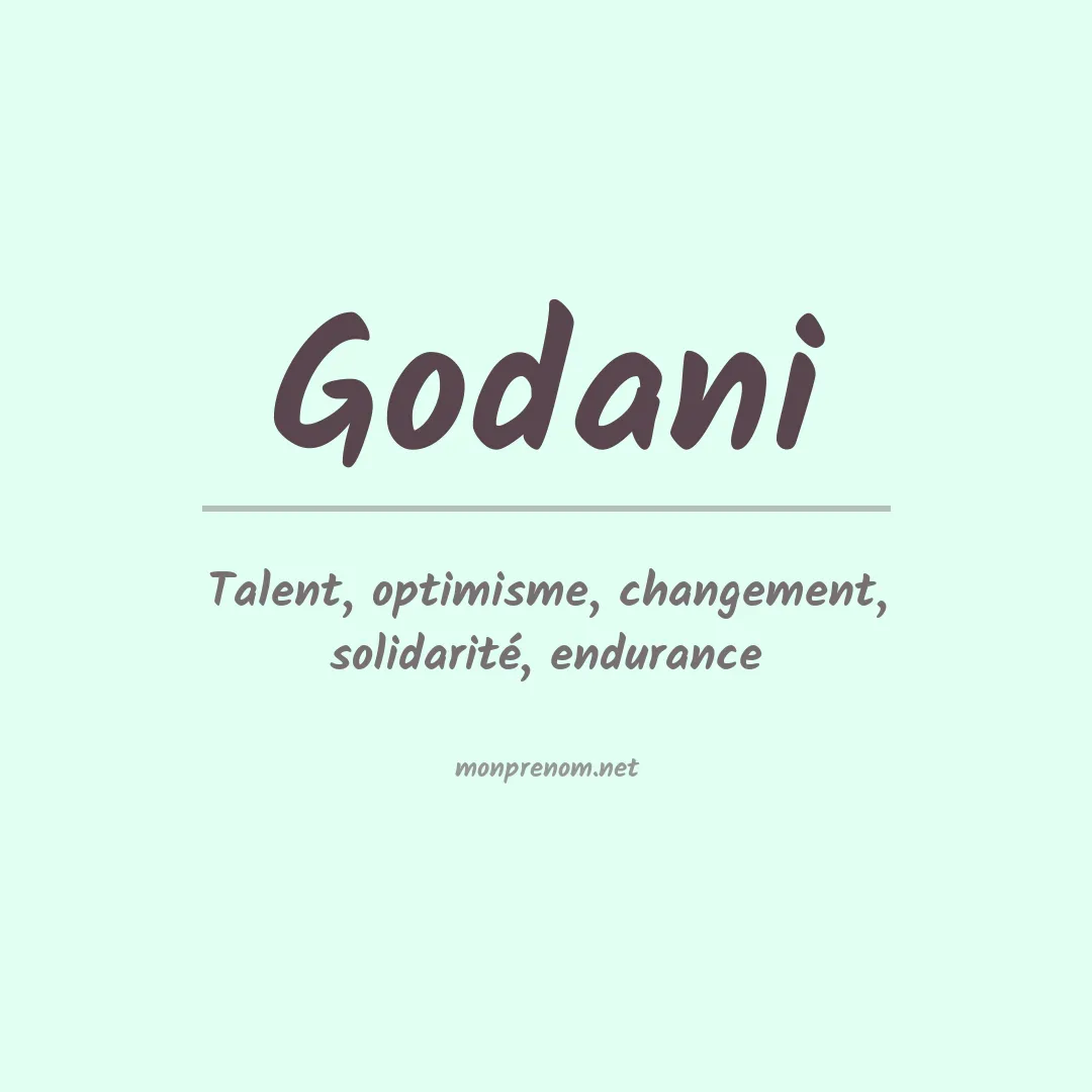 Signification du Prénom Godani Signification du Prénom Godani