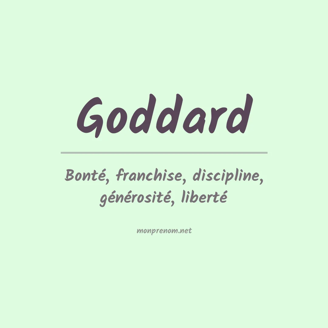 Signification du Prénom Goddard