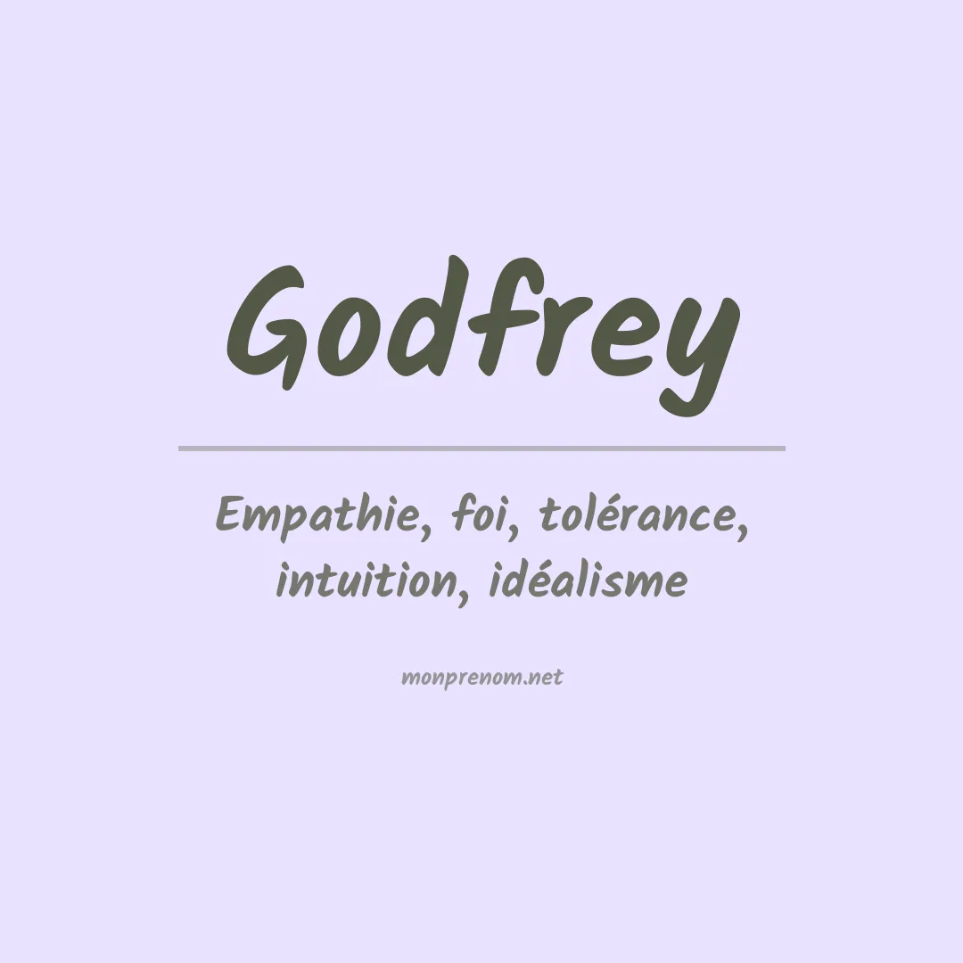 Signification du Prénom Godfrey