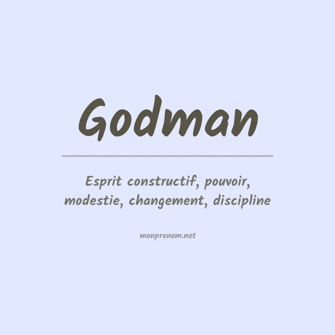 Signification du Prénom Godman Signification du Prénom Godman