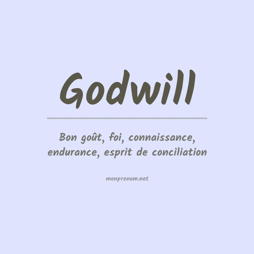 Signification du Prénom Godwill Signification du Prénom Godwill