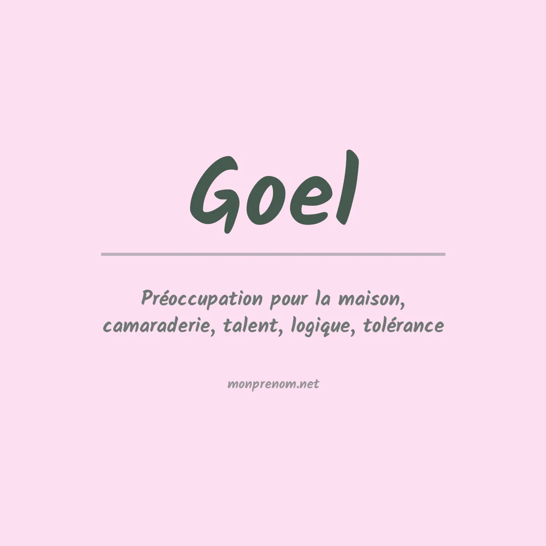 Signification du Prénom Goel