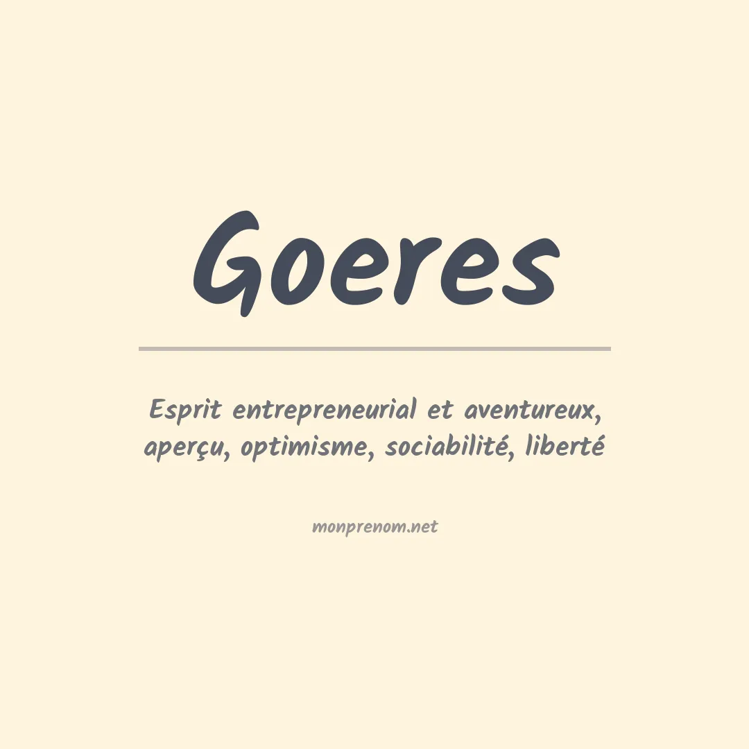 Signification du Prénom Goeres