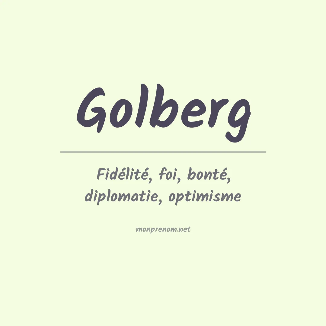Signification du Prénom Golberg Signification du Prénom Golberg