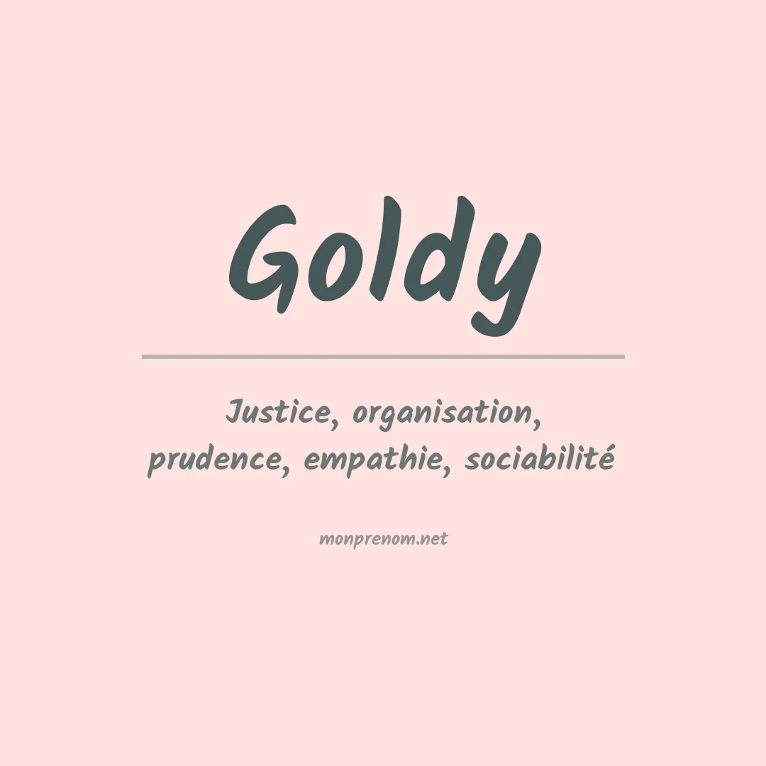 Signification du Prénom Goldy