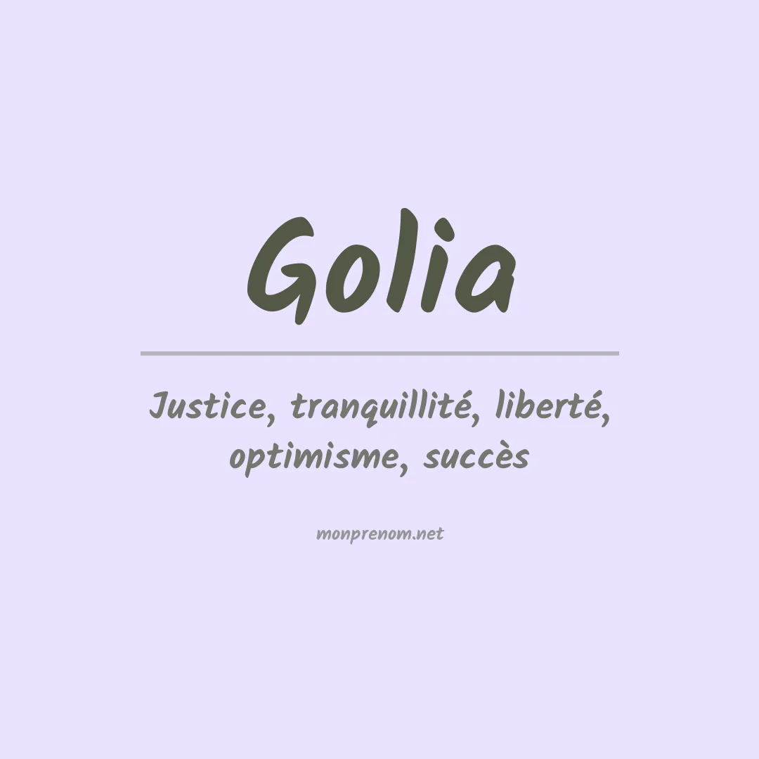 Signification du Prénom Golia