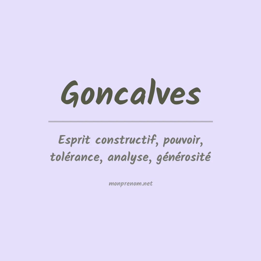 Signification du Prénom Goncalves