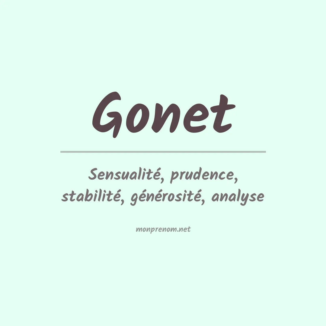 Signification du Prénom Gonet