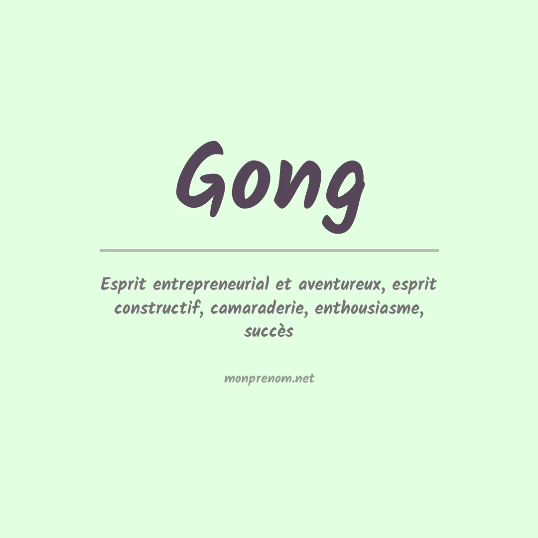 Signification du Prénom Gong