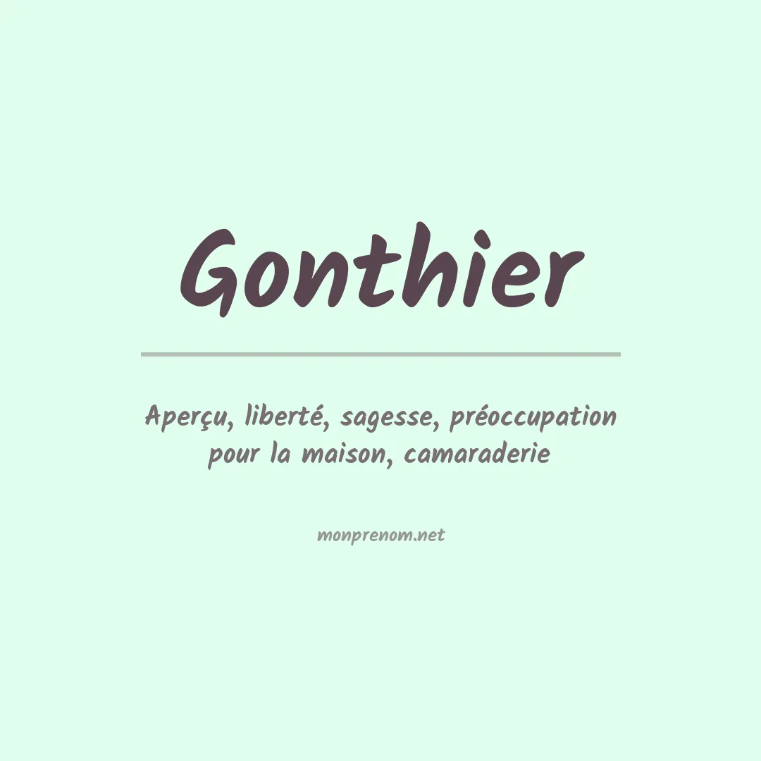 Signification du Prénom Gonthier