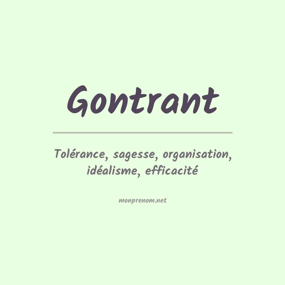 Signification du Prénom Gontrant Signification du Prénom Gontrant