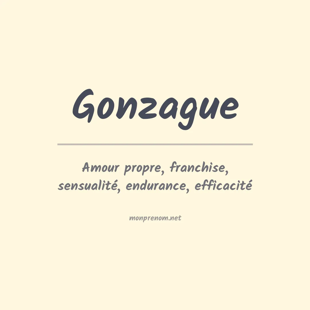 Signification du Prénom Gonzague Signification du Prénom Gonzague