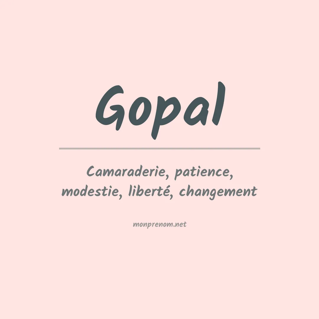 Signification du Prénom Gopal