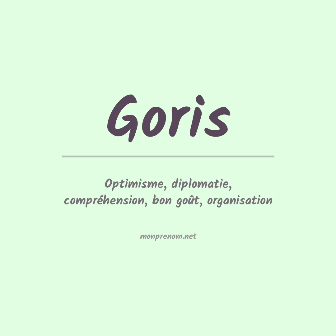 Signification du Prénom Goris Signification du Prénom Goris