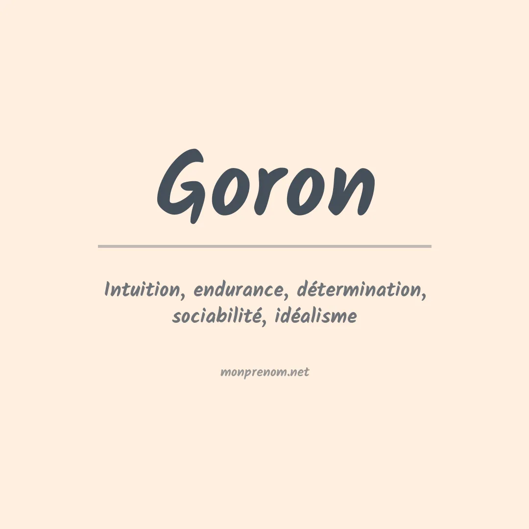 Signification du Prénom Goron Signification du Prénom Goron