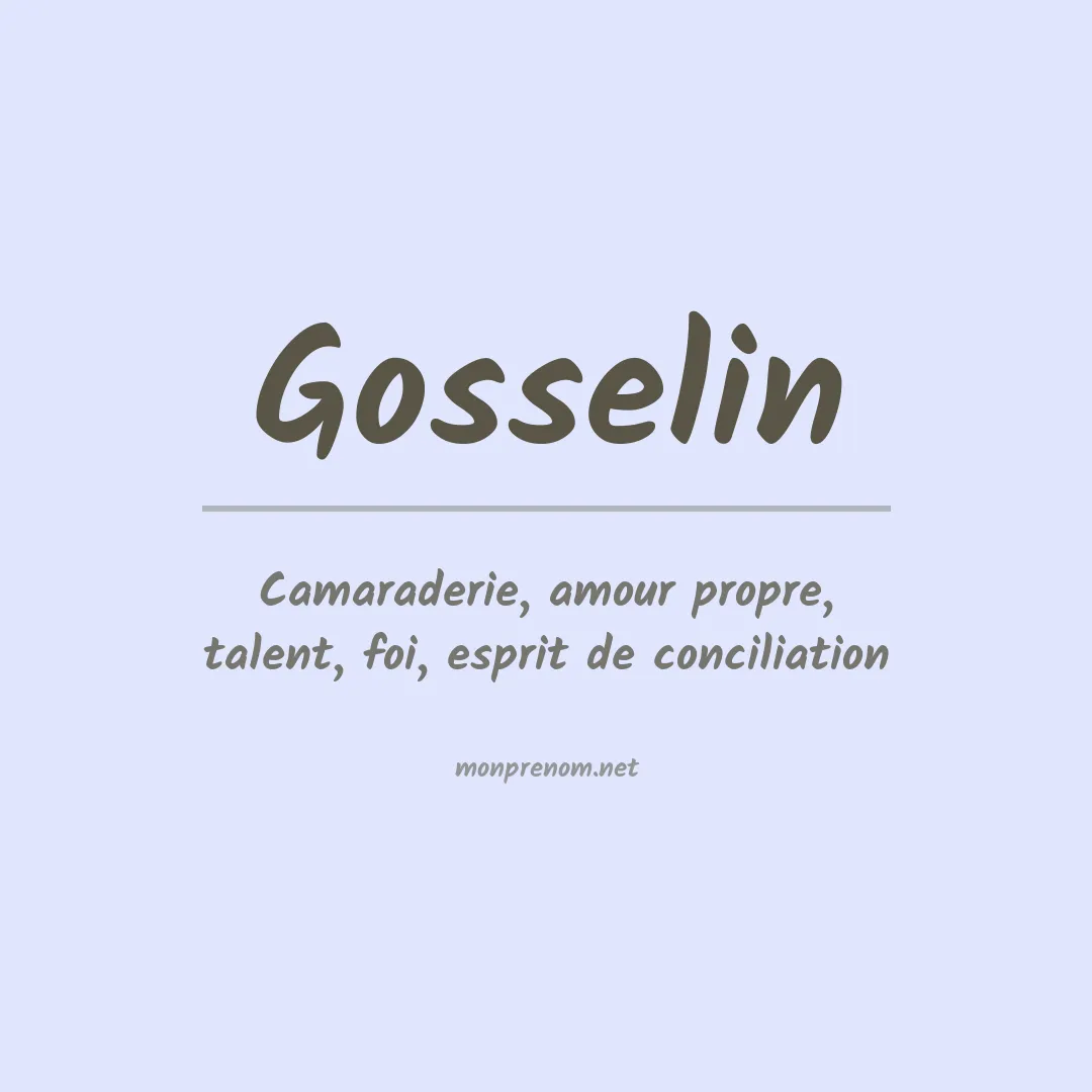 Signification du Prénom Gosselin