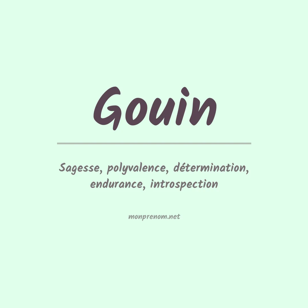 Signification du Prénom Gouin