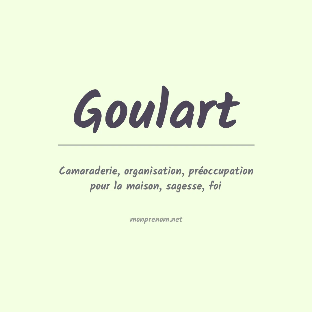 Signification du Prénom Goulart