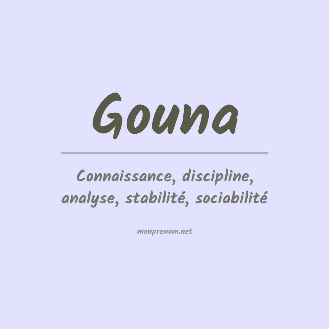 Signification du Prénom Gouna Signification du Prénom Gouna