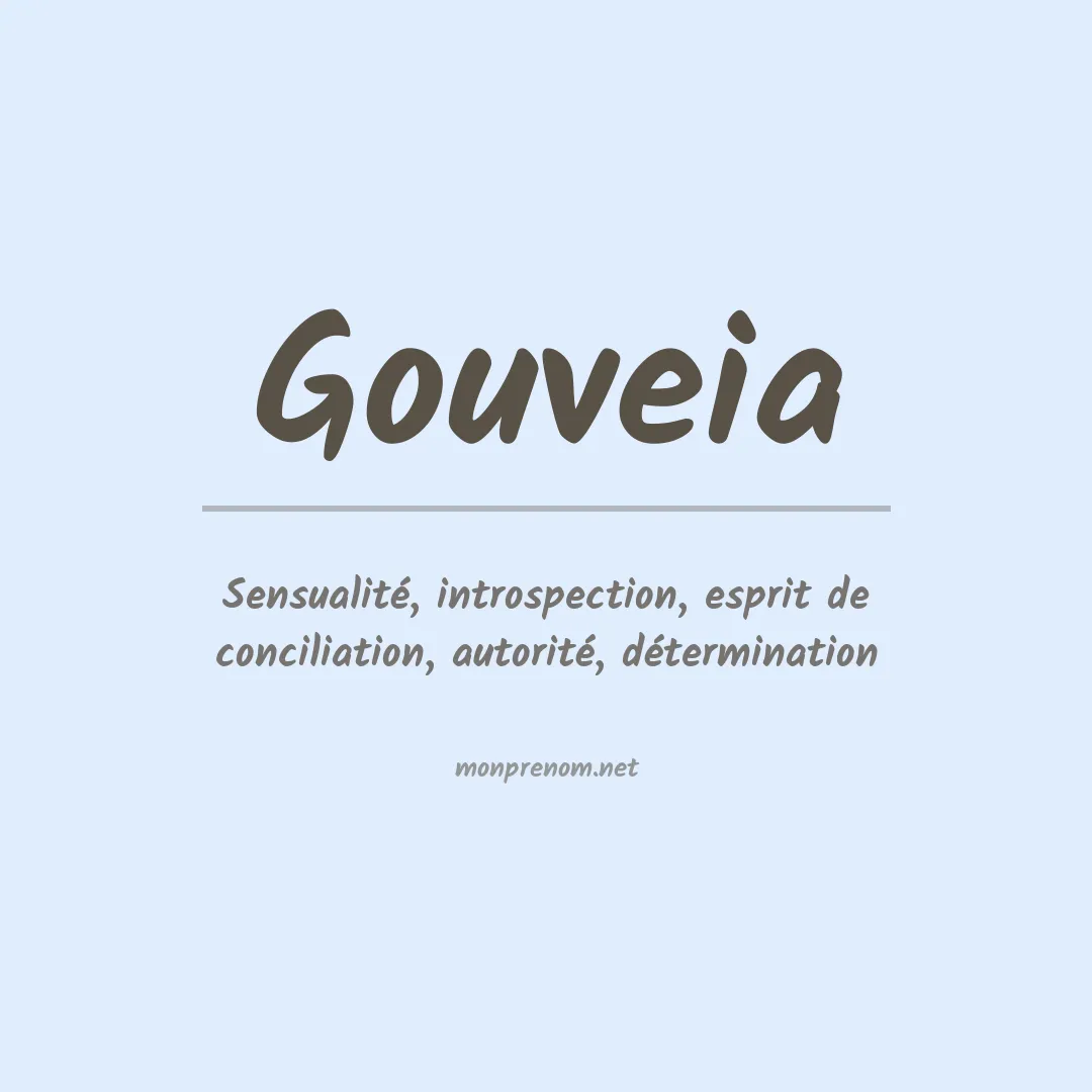 Signification du Prénom Gouveia