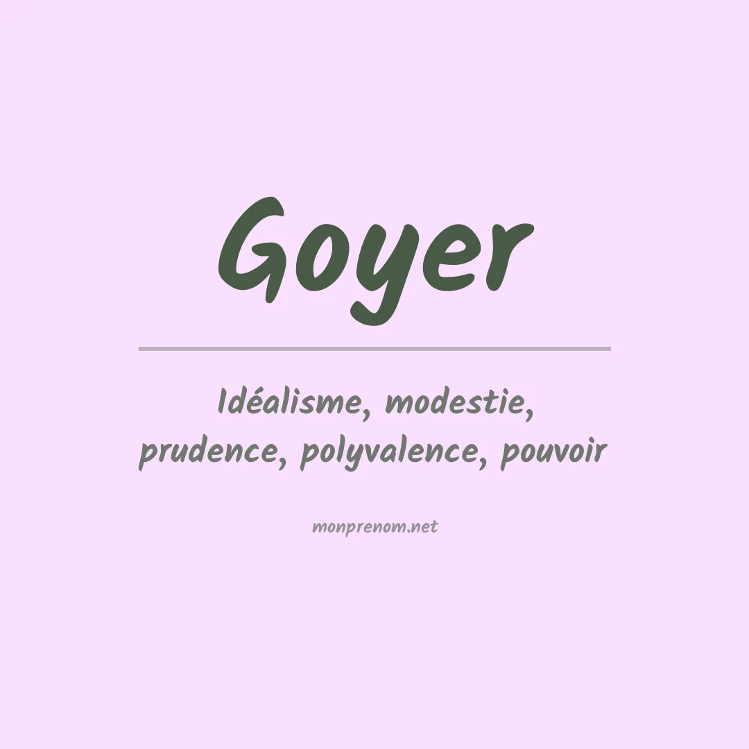 Signification du Prénom Goyer